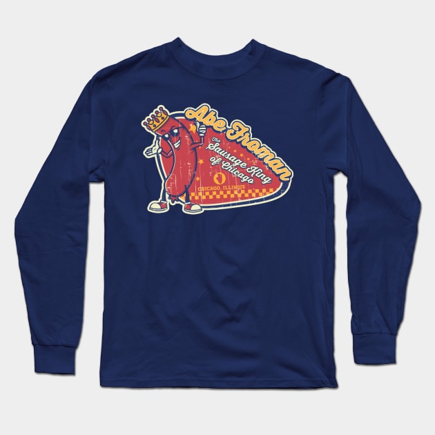 Abe Froman - The sausage king of chicago Long Sleeve T-Shirt by carloj1956